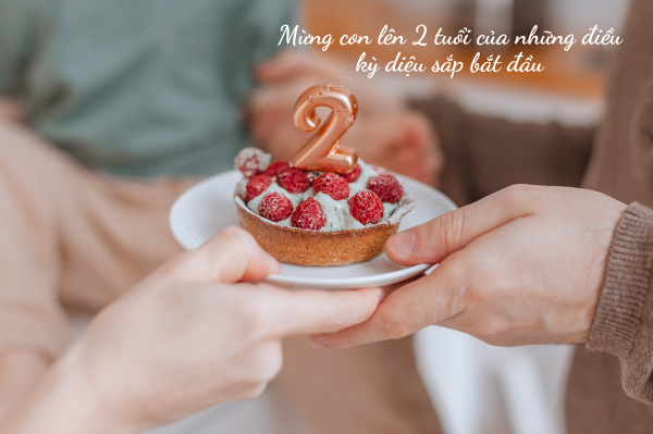 Lời chúc sinh nhật con trai 2 tuổi