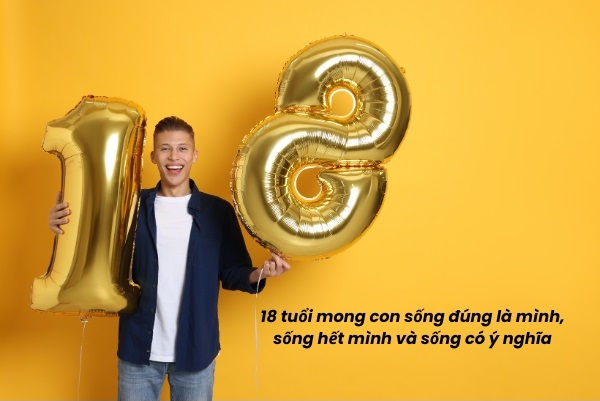 Lời chúc sinh nhật con trai 18 tuổi